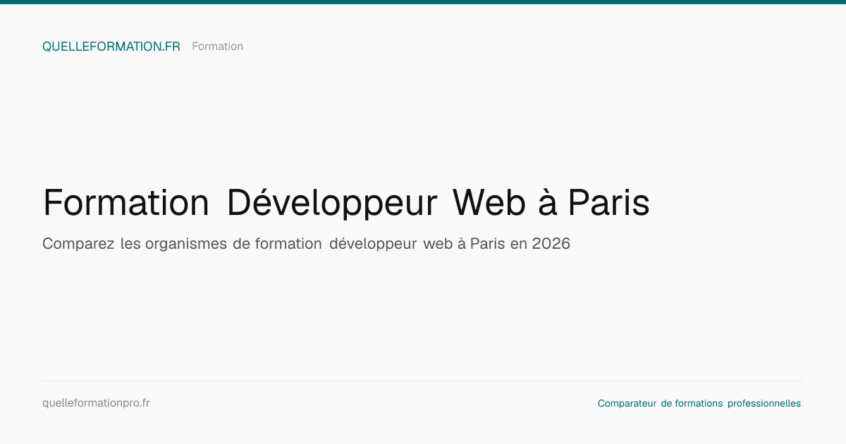 Formation Dev Web à Paris 2026 | QuelleFormation.fr